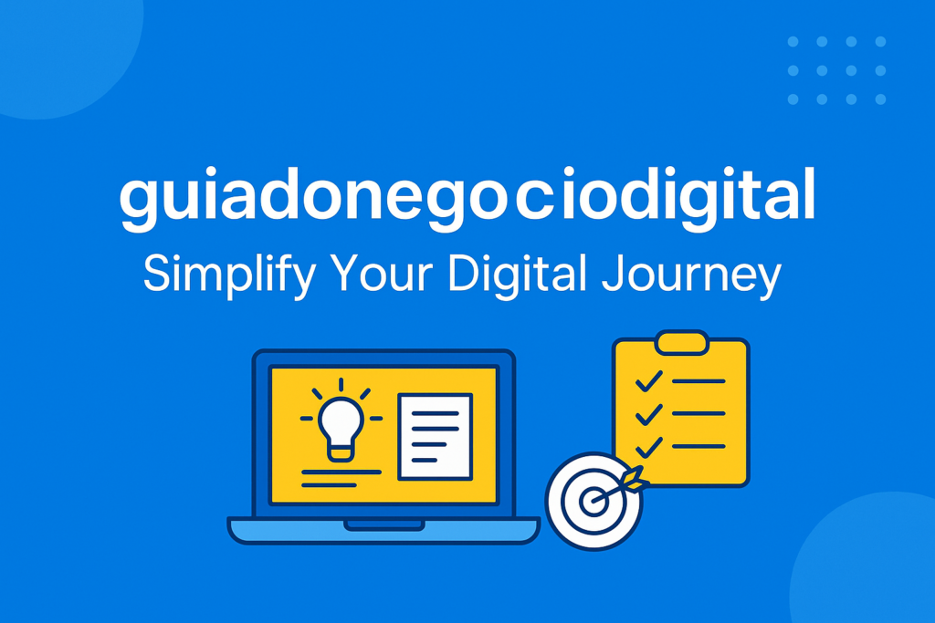 Guiadonegociodigital | Simplify Your Digital Journey
