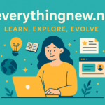 /everythingnew.net | Learn, Explore, Evolve